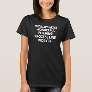 's Werelds meest fantastische vormende lijnwerker T-shirt