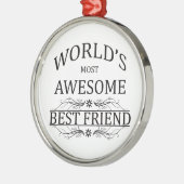 's Werelds meest Geweldige beste vriend Metalen Ornament (Links)
