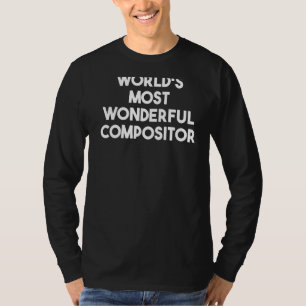 's Werelds meest geweldige componist T-shirt