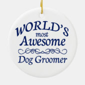 's Werelds meest Geweldige Dog Groomer Keramisch Ornament (Achterkant)