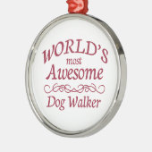 's Werelds meest Geweldige Dog Walker Metalen Ornament (Links)