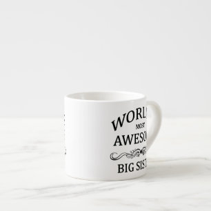 's Werelds meest Geweldige grote zuster Espresso Kop