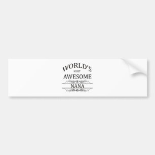 's Werelds meest Geweldige nana Bumpersticker
