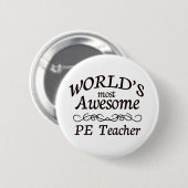 's Werelds meest Geweldige PE-leraar Ronde Button 5,7 Cm (Voorkant /achterkant)