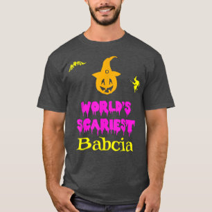 's Werelds meest ScariaSTE Babcia Halloween Costum T-shirt