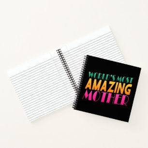 's Werelds meest verbazingwekkende Moederdag   NOT Notitieboek