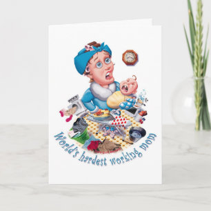 's Werelds moeilijkste werkende moeder-verjaardags Kaart