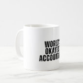 's Werelds Okayest Accountant Grappig Koffiemok (Voorkant links)