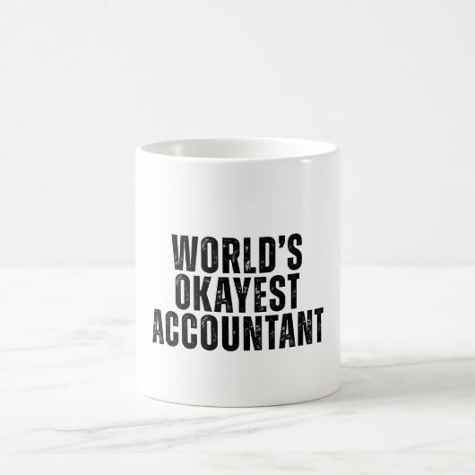's Werelds Okayest Accountant Grappig Koffiemok (Center)