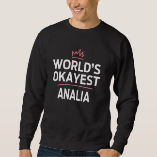 'S Werelds Okayest ANALIA Funny Personalized Custo Trui