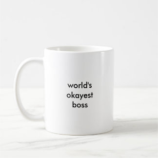 's Werelds Okayest Boss-Mok (kleine lettertjes) Koffiemok