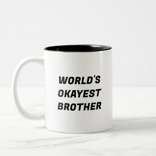 'S Werelds Okayest Brother Funny Typography Mok (Links)