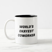 'S Werelds Okayest Coworker Funny Typography Mok (Links)