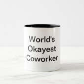 'S Werelds Okayest Coworker Joke Mok (Center)