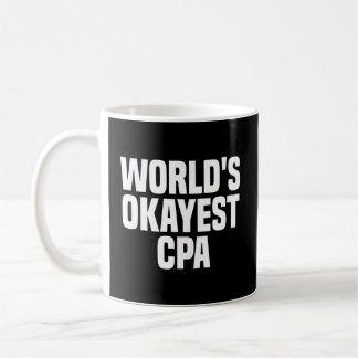 's Werelds Okayest CPA gecertificeerde accountant Koffiemok