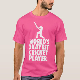 'S Werelds Okayest Cricket Speler Vrouwen Grappige T-shirt