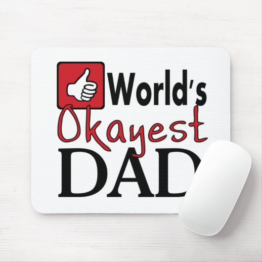 'S Werelds Okayest Dad Funny vaderdag Mousepad Muismat (Met muis)