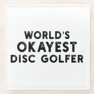 'S Werelds Okayest Disc Golfer Disc Golf Dad Glazen Onderzetter