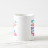 's Werelds Okayest Homeschool leraar Koffiemok (Center)