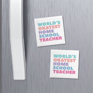 's Werelds Okayest Homeschool leraar Magneet