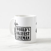 's Werelds Okayest Lineman, Lineman Quote Koffiemok (Voorkant links)