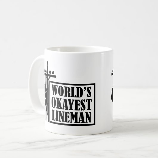 's Werelds Okayest Lineman, Lineman Quote Koffiemok (Voorkant links)