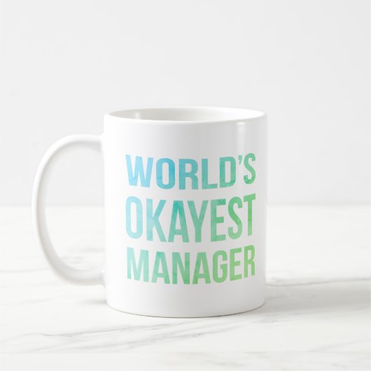 's Werelds Okayest Manager Humoristisch Koffiemok (Links)