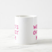 's Werelds Okayest Mok van mam Koffie (Center)
