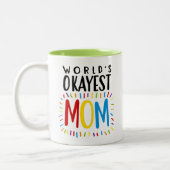 's Werelds Okayest MOM - Mok van theekkoffie (Links)