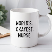 's Werelds Okayest Nurse Funny Kantoor Mok
