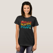 's Werelds Okayest Pilot Grappige Pilot T-shirt (Voorkant volledig)
