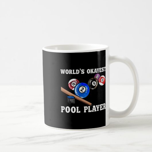 'S Werelds Okayest Pool Player I Pool Biljart Spel Koffiemok (Rechts)