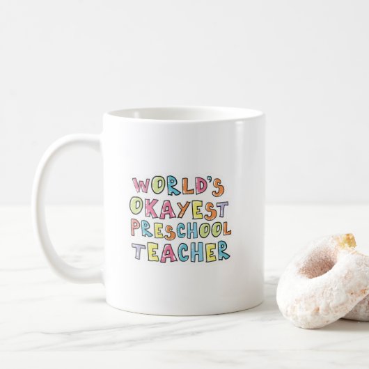 's Werelds Okayest preschoolleraar-cadeauidee Koffiemok (Met donut)