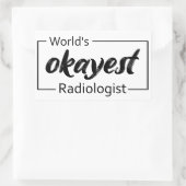 's Werelds Okayest radioloog Rechthoekige Sticker (Tas)