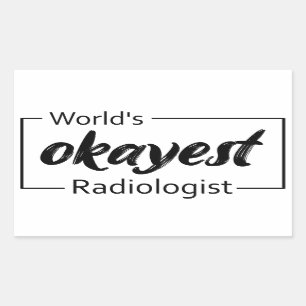 's Werelds Okayest radioloog Rechthoekige Sticker