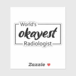's Werelds Okayest radioloog Sticker