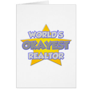 's Werelds Okayest Realtor ... grap
