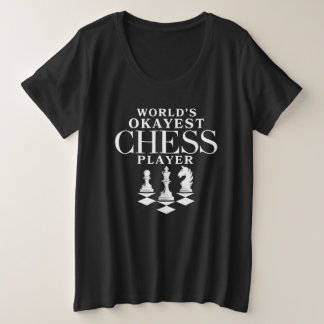 's Werelds Okayest schaker Grote Maat T-shirt
