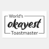 's Werelds Okayest Toastmaster Rechthoekige Sticker (Voorkant)