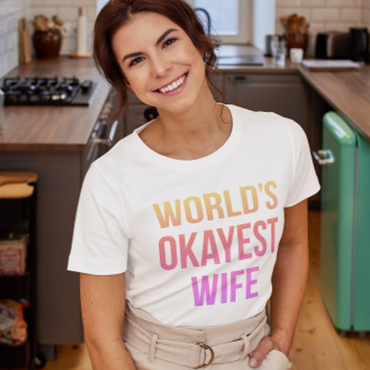 's Werelds Okayest Vrouw Humor T-shirt