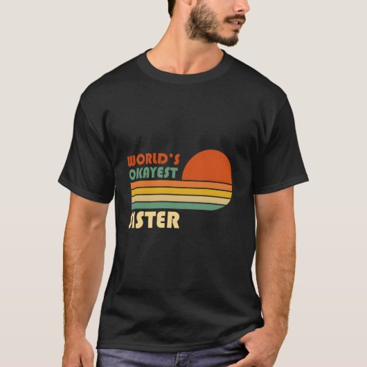 's Werelds Okayest Zuster - Retro  Sunset Funn T-shirt (Voorkant)