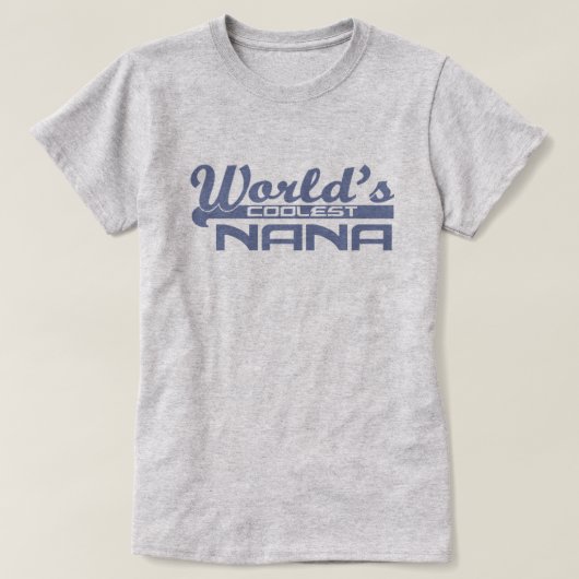 's Werelds oudste Nana T-Shirt (Design voorkant)