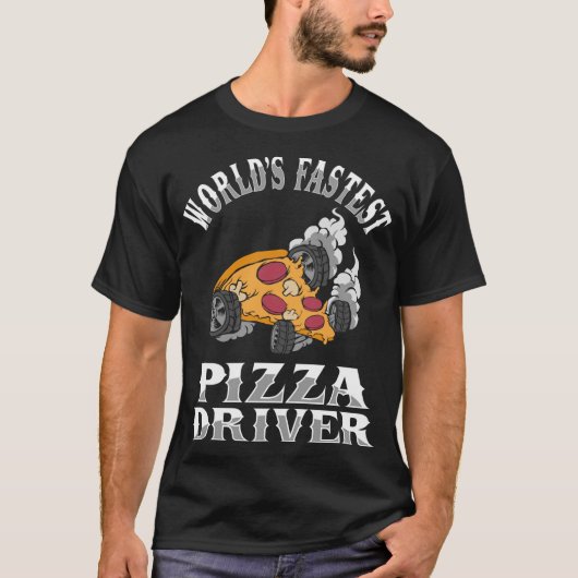's Werelds Snelste Pizza Driver Grappige Pizza Lev T-shirt (Voorkant)