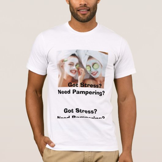 Sa-gals, GOT STRESS?  Heb je str nodig? T-shirt (Voorkant)