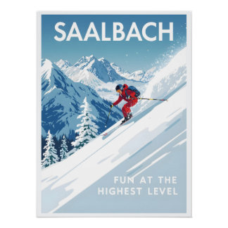 Saalbach - Glemmtal - Austria Perfect Poster