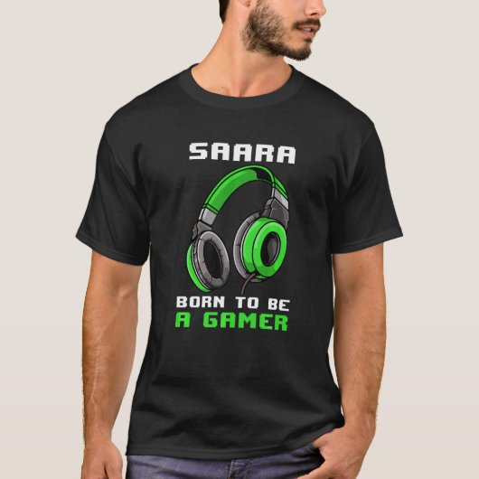 Saara Geboren als gamer op maat T-shirt (Voorkant)