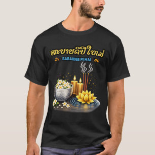 Sabaidee Pi Mai Lao – Gelukkig Nieuw Lao-jaar T-shirt