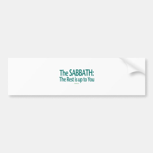 Sabbat de rest is aan jou. bumpersticker (Voorkant)