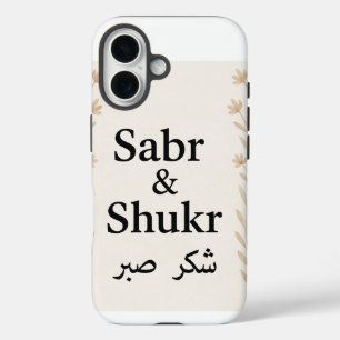 Sabr & Shukr Arabische minimalistische telefoonhoe iPhone 16 Hoesje