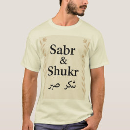 Sabr & Shukr Islamitische Kalligrafie T-shirt – El